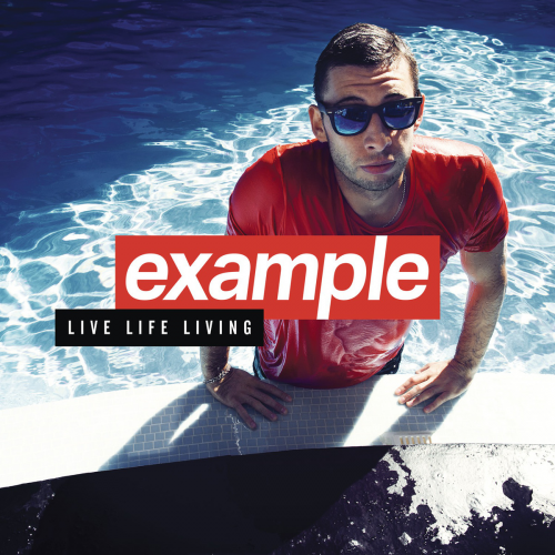 Example - Live Life Living (Deluxe Edition) (2014) MP3