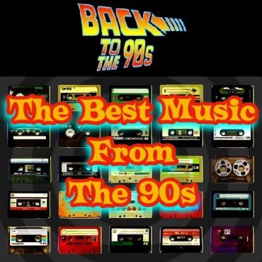 The Best Music From The 90s (2014) MP3