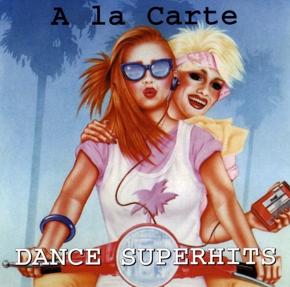 A La Carte - Dance Superhits