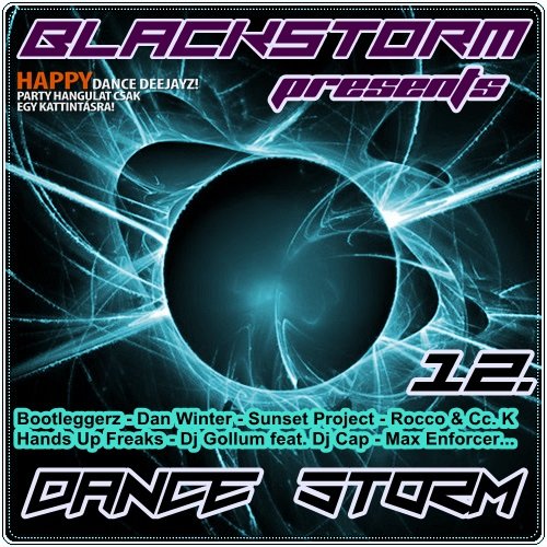 Dance Storm Vol. 12. Mixed by BlackStorm