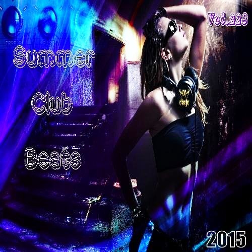 Summer Club Beats Vol. 228