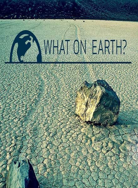 Загадки планеты Земля (1 сезон) / What on Earth?