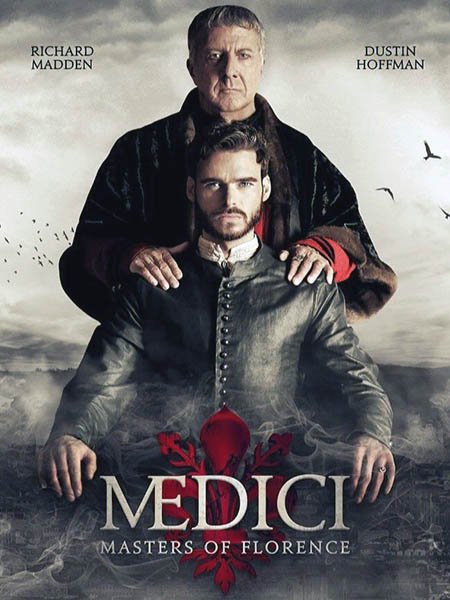 Медичи: Повелители Флоренции (1 сезон) / Medici: Masters of Florence