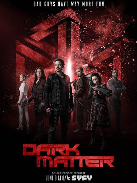 Тёмная материя (3 сезон) / Dark Matter