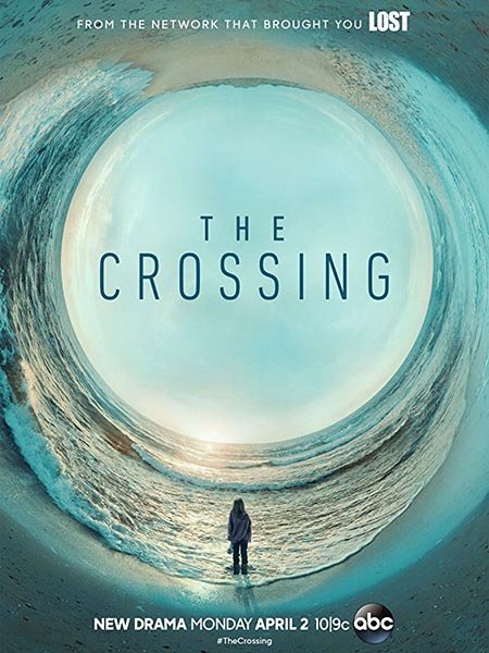 Переправа (1 сезон) / The Crossing