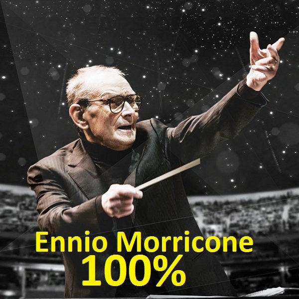 Ennio Morricone - 100% Ennio Morricone