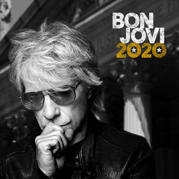 Bon Jovi - 2020 [Deluxe]