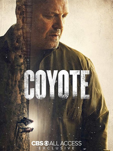 Койот (1 сезон) / Coyote