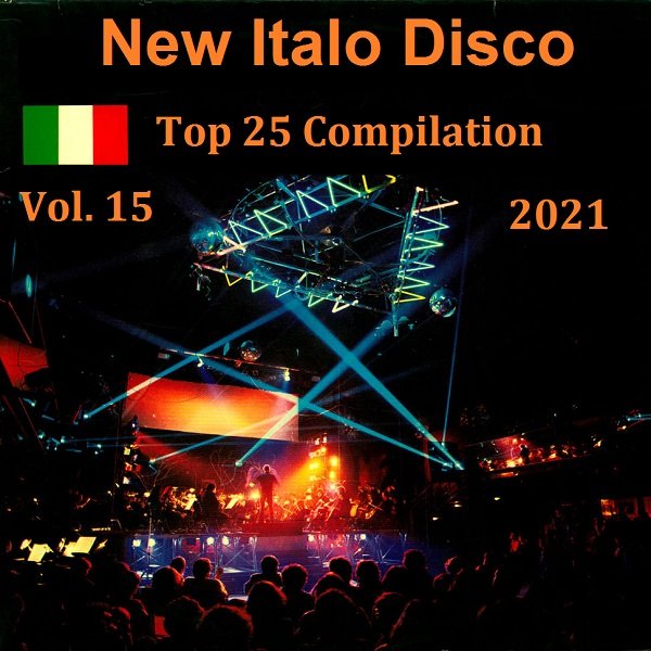 New Italo Disco Top 25 Compilation Vol-15