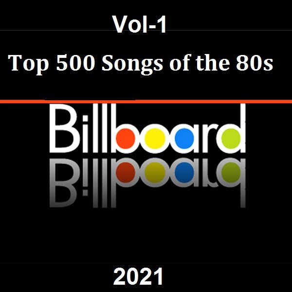 Billboard's Top 500 Songs of the '80s Vol-1
