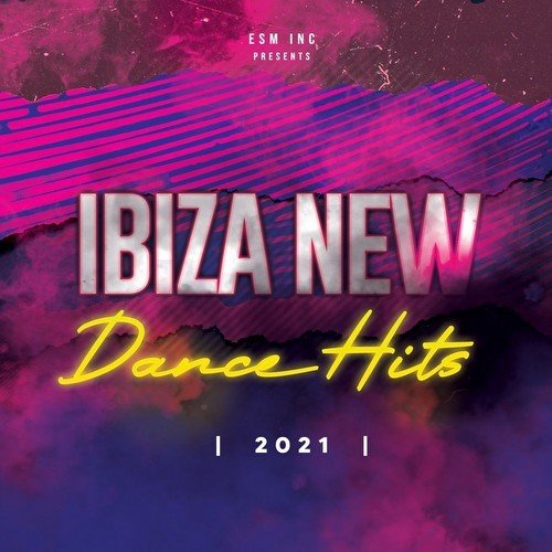 Ibiza New Dance Hits