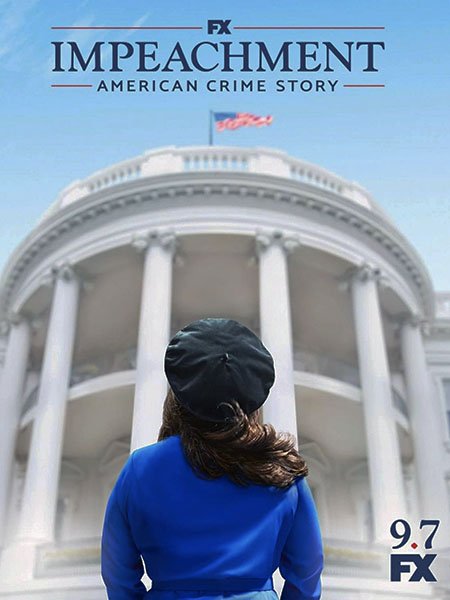 Американская история преступлений. Импичмент (3 сезон) / American Crime Story. Impeachment