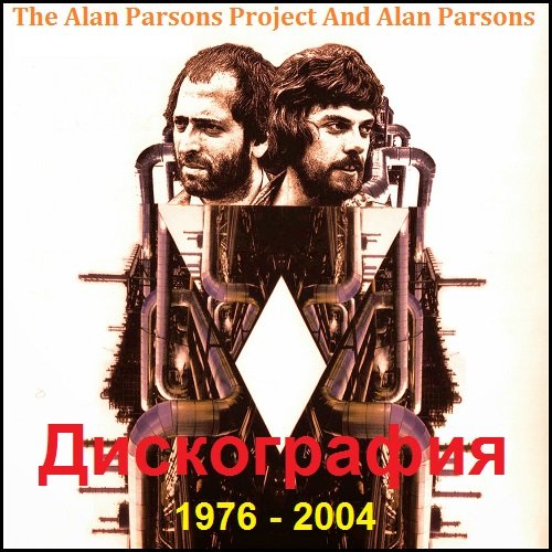 The Alan Parsons Project And Alan Parsons - Дискография