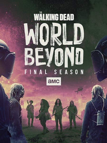 Ходячие мертвецы: Мир за пределами (2 сезон) / The Walking Dead: World Beyond