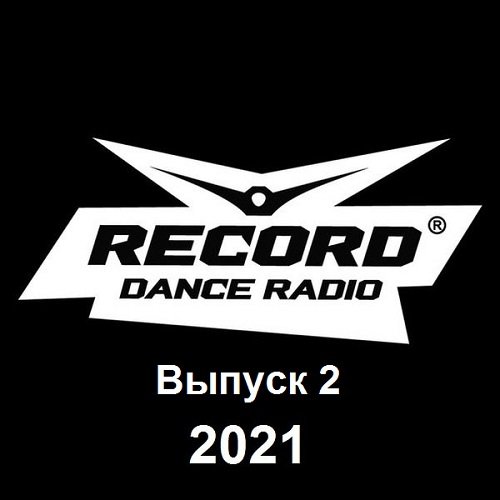 Record Dance Radio. Выпуск 2