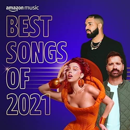 Amazon Music Best Songs of 2021