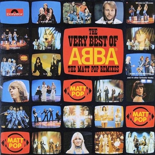 ABBA - The Very Best Of ABBA: The Matt Pop Remixes