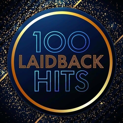 100 Laidback Hits