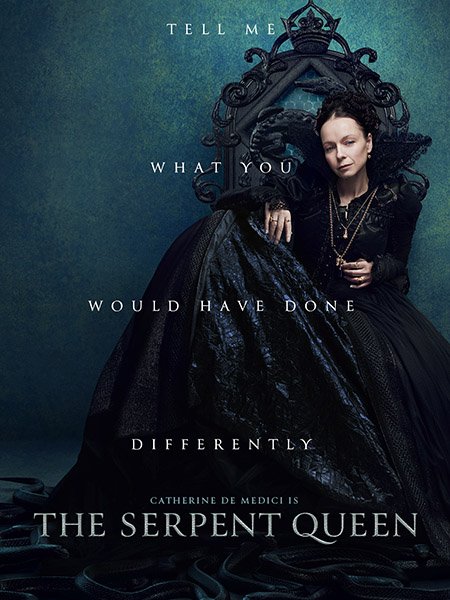 Королева змей (1 сезон) / The Serpent Queen