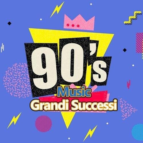 90s Music Grandi Successi