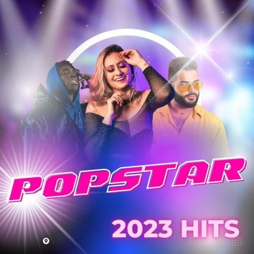Popstar - 2023 Hits (2023) MP3